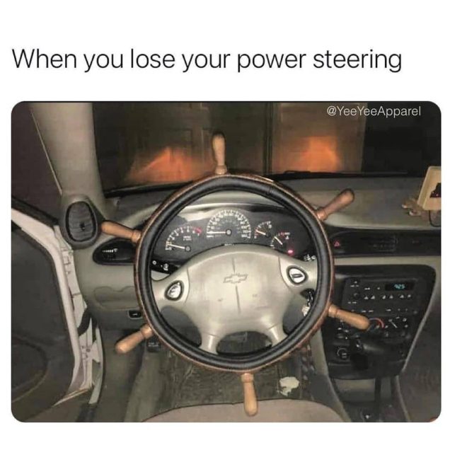 When You Lose Power Steering – The Kumachan